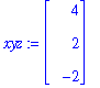 xyz := matrix([[4], [2], [-2]])