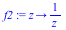 proc (z) options operator, arrow; `/`(1, `*`(z)) end proc