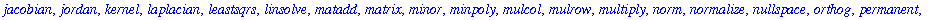 [BlockDiagonal, GramSchmidt, JordanBlock, LUdecomp,...